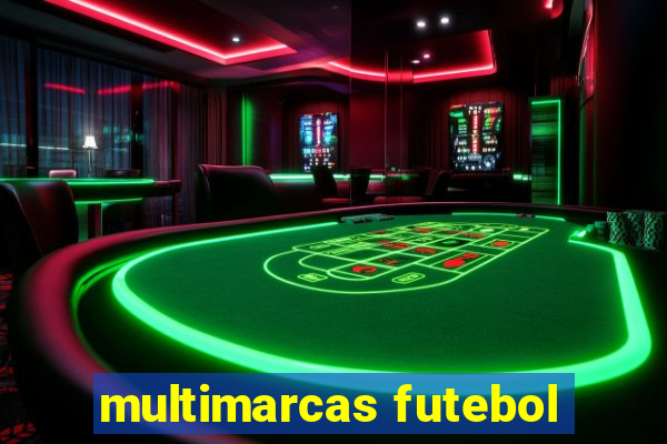 multimarcas futebol